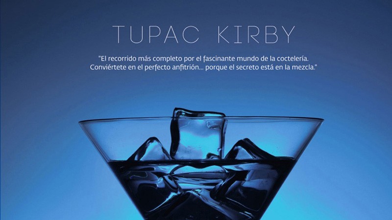 Los secretos y trucos de coctelería del bartender Tupac Kirby